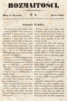 Rozmaitości : pismo dodatkowe do Gazety Lwowskiej. 1854, nr 1