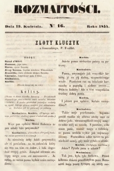 Rozmaitości : pismo dodatkowe do Gazety Lwowskiej. 1854, nr 16