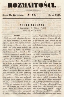 Rozmaitości : pismo dodatkowe do Gazety Lwowskiej. 1854, nr 17