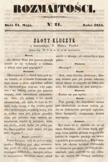 Rozmaitości : pismo dodatkowe do Gazety Lwowskiej. 1854, nr 21