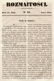 Rozmaitości : pismo dodatkowe do Gazety Lwowskiej. 1854, nr 22