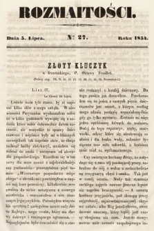 Rozmaitości : pismo dodatkowe do Gazety Lwowskiej. 1854, nr 27