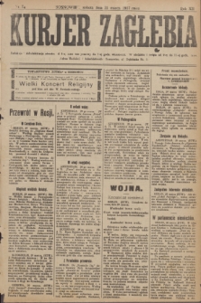 Kurjer Zagłębia. R.12, nr 74 (31 marca 1917)