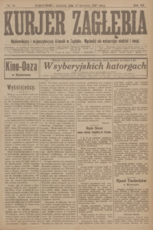 Kurjer Zagłębia : najdawniejszy i najpoczytniejszy dziennik w Zagłębiu. R.12, nr 85 (15 kwietnia 1917)