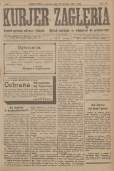 Kurjer Zagłębia : dziennik społeczny, polityczny i literacki. R.12, nr 91 (22 kwietnia 1917)