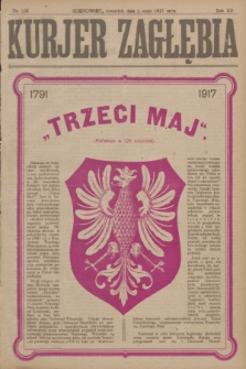 Kurjer Zagłębia : dziennik społeczny, polityczny i literacki. R.12, nr 100 (3 maja 1917)