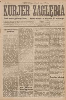 Kurjer Zagłębia : dziennik społeczny, polityczny i literacki. R.12, nr 106 (11 maja 1917)