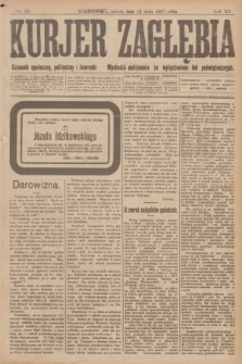 Kurjer Zagłębia : dziennik społeczny, polityczny i literacki. R.12, nr 107 (12 maja 1917)