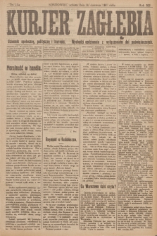 Kurjer Zagłębia : dziennik społeczny, polityczny i literacki. R.12, nr 134 (16 czerwca 1917)