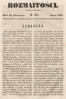 Rozmaitości : pismo dodatkowe do Gazety Lwowskiej. 1854, nr 47