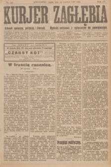 Kurjer Zagłębia : dziennik społeczny, polityczny i literacki. R.12, nr 145 (29 czerwca 1917)