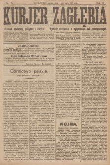 Kurjer Zagłębia : dziennik społeczny, polityczny i literacki. R.12, nr 174 (3 sierpnia 1917)