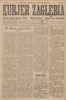 Kurjer Zagłębia : dziennik społeczny, polityczny i literacki. R.12, nr 182 (12 sierpnia 1917)