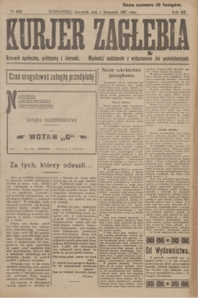 Kurjer Zagłębia : dziennik społeczny, polityczny i literacki. R.12, nr 245 (1 listopada 1917)