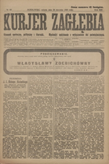 Kurjer Zagłębia : dziennik społeczny, polityczny i literacki. R.13, nr 16 (19 stycznia 1918)