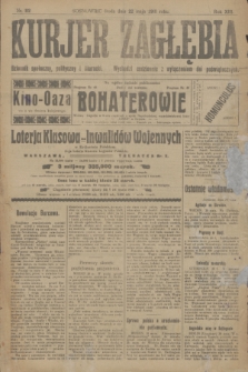 Kurjer Zagłębia : dziennik społeczny, polityczny i literacki. R.13, nr 112 (22 maja 1918)