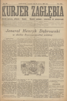 Kurjer Zagłębia : dziennik społeczny, polityczny i literacki. R.13, nr 124 (6 czerwca 1918)