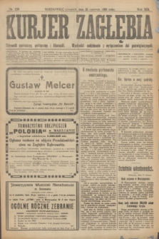 Kurjer Zagłębia : dziennik społeczny, polityczny i literacki. R.13, nr 130 (13 czerwca 1918)