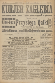 Kurjer Zagłębia : dziennik społeczny, polityczny i literacki. R.13, nr 134 (18 czerwca 1918)