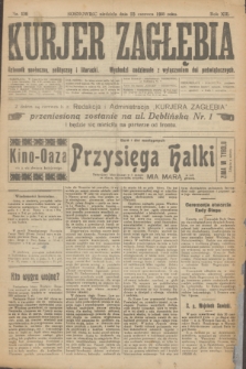 Kurjer Zagłębia : dziennik społeczny, polityczny i literacki. R.13, nr 139 (23 czerwca 1918)