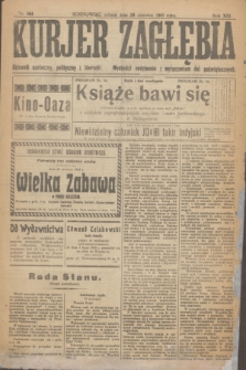 Kurjer Zagłębia : dziennik społeczny, polityczny i literacki. R.13, nr 144 (29 czerwca 1918)