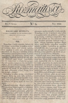 Rozmaitości : pismo dodatkowe do Gazety Lwowskiej. 1841, nr 6