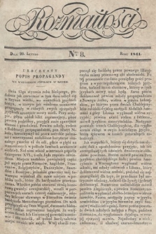 Rozmaitości : pismo dodatkowe do Gazety Lwowskiej. 1841, nr 8