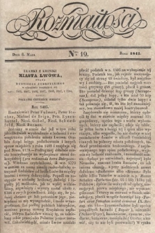Rozmaitości : pismo dodatkowe do Gazety Lwowskiej. 1841, nr 19