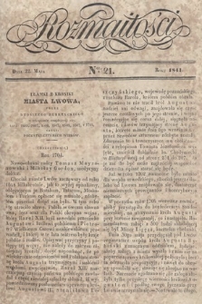 Rozmaitości : pismo dodatkowe do Gazety Lwowskiej. 1841, nr 21