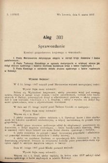 [Kadencja VIII, sesja III, al. 303] Alegata do Sprawozdań Stenograficznych z Trzeciej Sesyi Ósmego Peryodu Sejmu Krajowego Królestwa Galicyi i Lodomeryi wraz z Wielkiem Księstwem Krakowskiem z roku 1907. Alegat 303