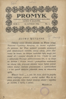 Promyk : gazetka uczennic gimnazjum im. Królowej Jadwigi w Krakowie. R.1, nr 1 (15 lutego 1926)