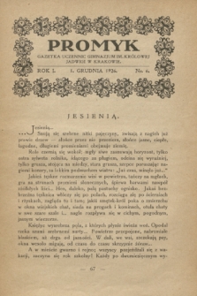 Promyk : gazetka uczennic gimnazjum im. Królowej Jadwigi w Krakowie. R.1, nr 6 (1 grudnia 1926)