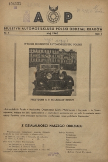 Biuletyn Automobilklubu Polski Oddział Kraków. R.1, nr 1 (maj 1948)