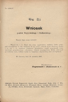 [Kadencja VIII, sesja III, al. 314] Alegata do Sprawozdań Stenograficznych z Trzeciej Sesyi Ósmego Peryodu Sejmu Krajowego Królestwa Galicyi i Lodomeryi wraz z Wielkiem Księstwem Krakowskiem z roku 1907. Alegat 314