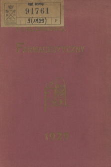 Kalendarz Farmaceutyczny : na rok 1929. R.9 + wkładka