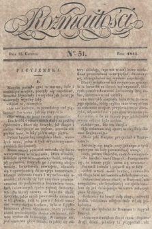 Rozmaitości : pismo dodatkowe do Gazety Lwowskiej. 1841, nr 51