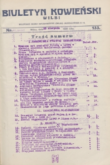 Biuletyn Kowieński Wilbi. 1928, nr 133 (25 sierpnia)