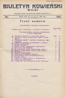 Biuletyn Kowieński Wilbi. 1929, nr 186 (23 listopada)