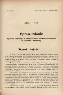 [Kadencja VIII, sesja III, al. 342] Alegata do Sprawozdań Stenograficznych z Trzeciej Sesyi Ósmego Peryodu Sejmu Krajowego Królestwa Galicyi i Lodomeryi wraz z Wielkiem Księstwem Krakowskiem z roku 1907. Alegat 342