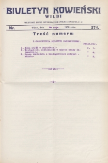 Biuletyn Kowieński Wilbi. 1930, nr 274 (28 maja)