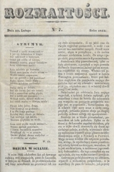 Rozmaitości : pismo dodatkowe do Gazety Lwowskiej. 1844, nr 7