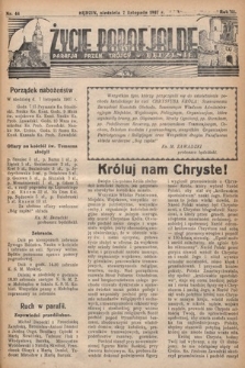 Życie Parafjalne : parafja Przen. Trójcy w Będzinie. 1937, nr 44