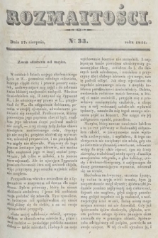 Rozmaitości : pismo dodatkowe do Gazety Lwowskiej. 1844, nr 33