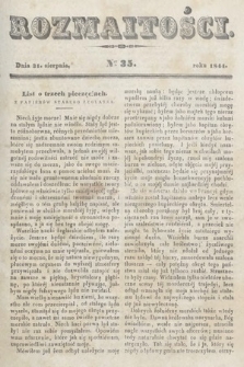 Rozmaitości : pismo dodatkowe do Gazety Lwowskiej. 1844, nr 35