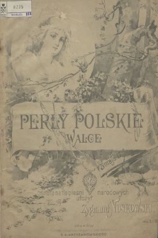 Perły polskie : walce osnute na tle pieśni narodowych