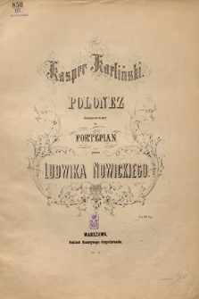 Kasper Karliński : polonez : skomponowany na fortepian