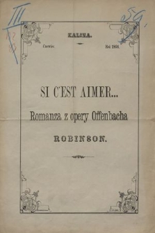 Si c'est aimer... : romanza z opery Offenbacha Robinson