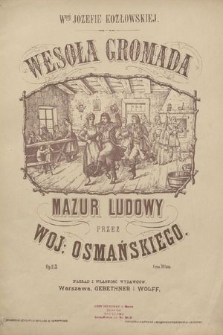 Wesoła gromada : mazur ludowy : Op. 113