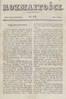 Rozmaitości : pismo dodatkowe do Gazety Lwowskiej. 1844, nr 43