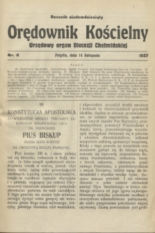 Orędownik Kościelny : urzędowy organ Diecezji Chełmińskiej. R.70, nr 11 (15 listopada 1927)